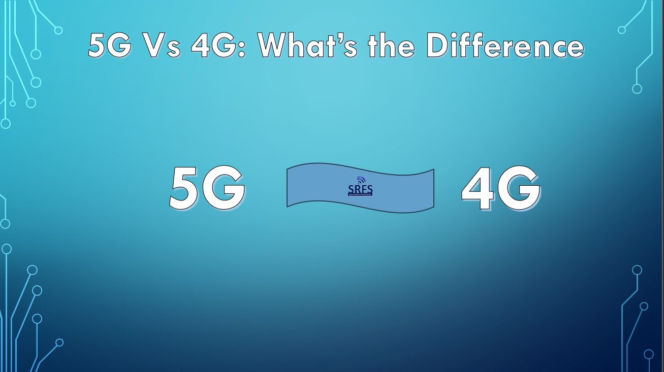 5g Vs 4g What S The Difference Between Them Srfs Teleinfra 5g Vs 4g What S The Difference Between Them Srfs Teleinfra